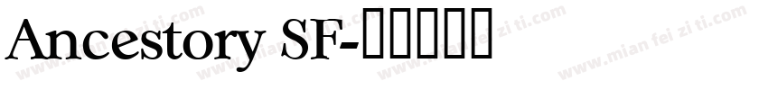 Ancestory SF字体转换